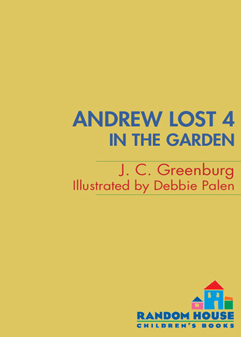 Cover image for book Andrew Lost #4: In the Garden