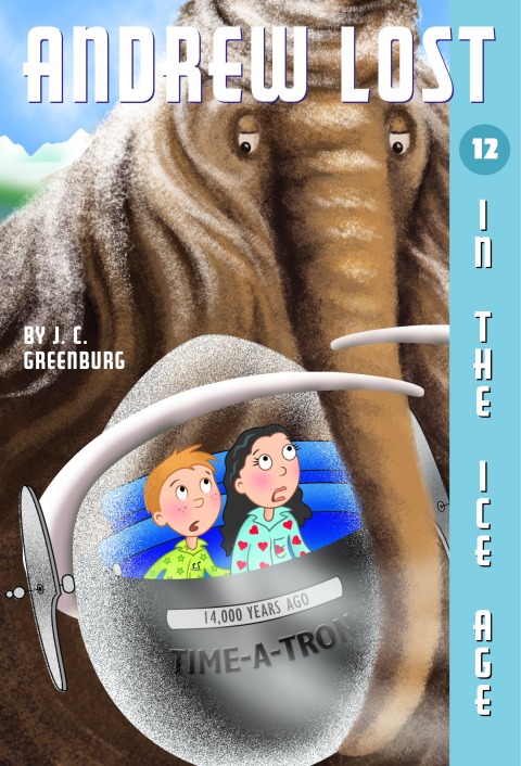 Cover image for book Andrew Lost #12: In the Ice Age