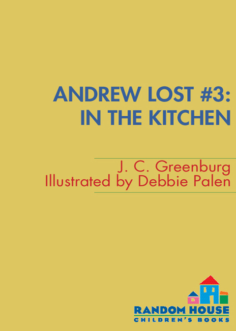 Cover image for book Andrew Lost #3: In the Kitchen