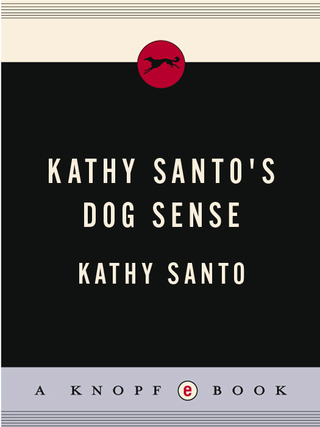 Kathy Santo's Dog Sense