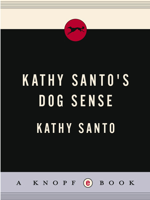 Cover image for book Kathy Santo's Dog Sense