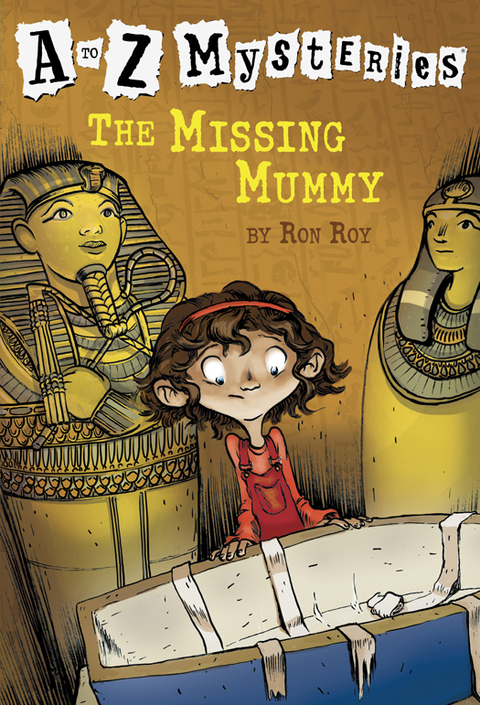 Cover image for book A to Z Mysteries: The Missing Mummy