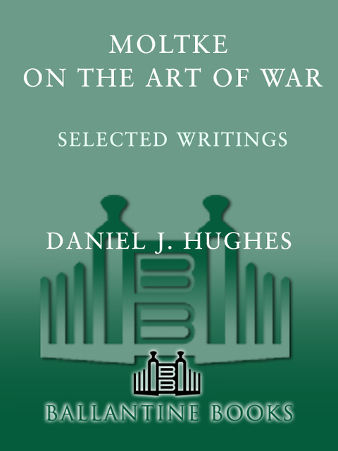 Cover image for book Moltke on the Art of War