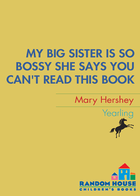 Cover image for book My Big Sister Is So Bossy She Says You Can't Read This Book
