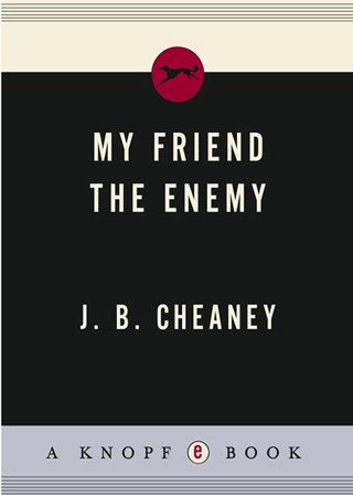 My Friend the Enemy