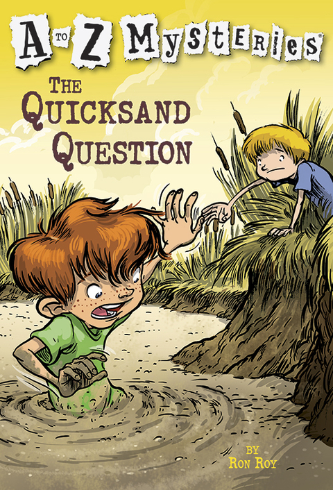 Cover image for book A to Z Mysteries: The Quicksand Question