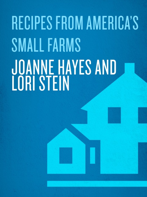 Cover image for book Recipes from America's Small Farms