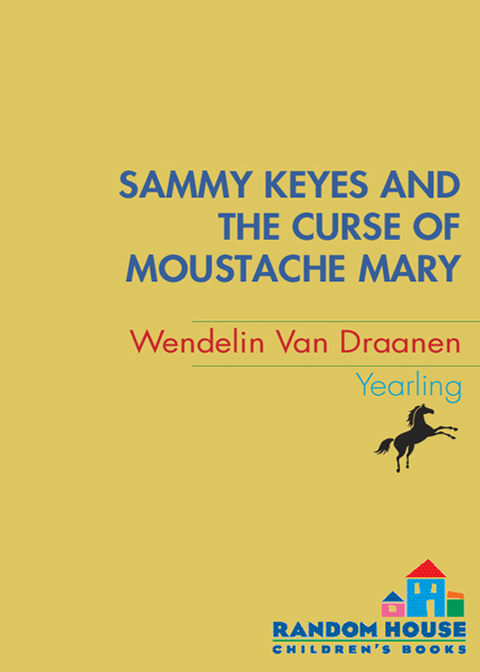 Cover image for book Sammy Keyes and the Curse of Moustache Mary