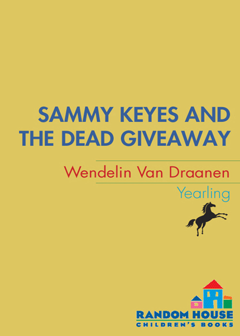 Cover image for book Sammy Keyes and the Dead Giveaway