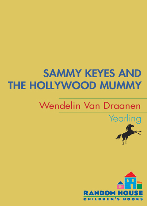 Cover image for book Sammy Keyes and the Hollywood Mummy