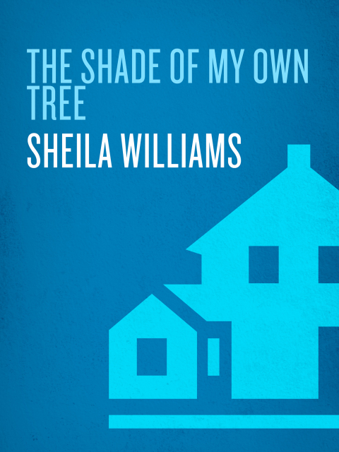 Cover image for book The Shade of My Own Tree