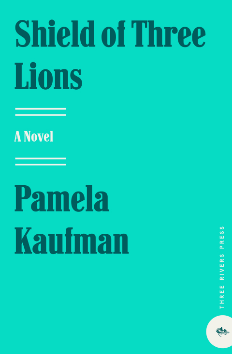 Cover image for book Shield of Three Lions