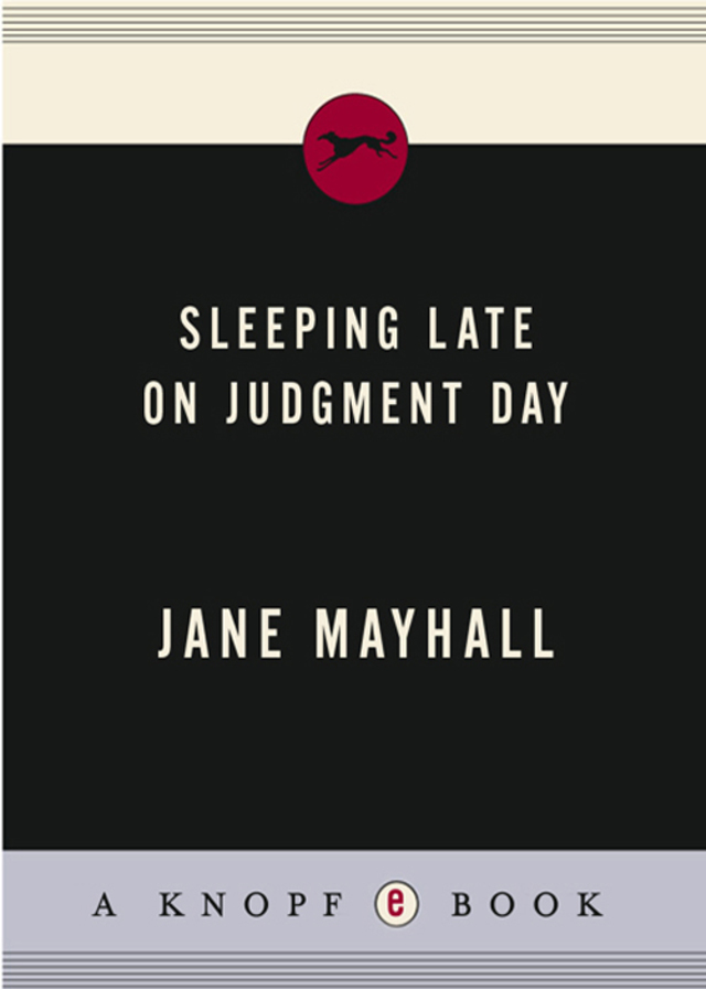 Sleeping Late on Judgment Day