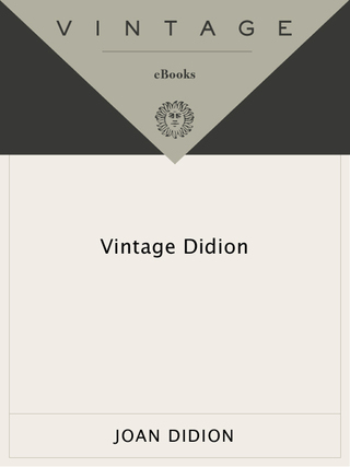 Vintage Didion