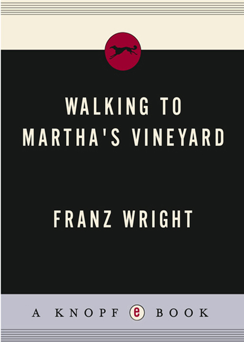 Cover image for book Walking to Martha's Vineyard (Pulitzer Prize Winner)