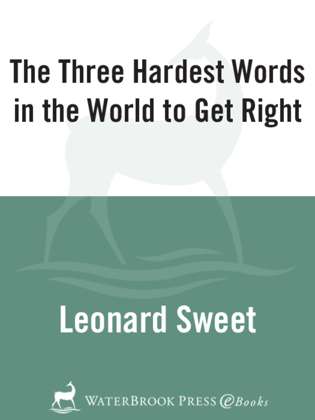 The Three Hardest Words