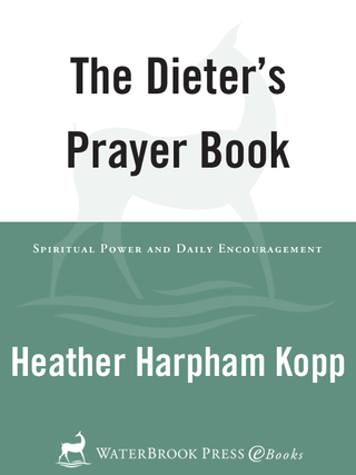 The Dieter's Prayer Book