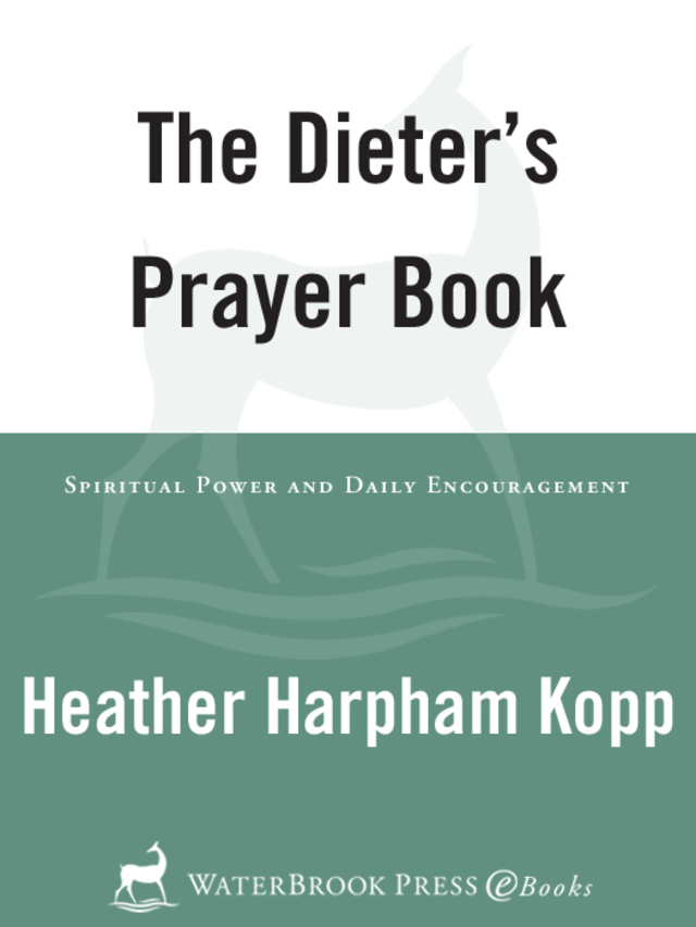 The Dieter's Prayer Book