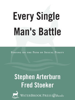 Every Single Man's Battle