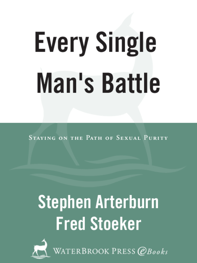 Every Single Man's Battle