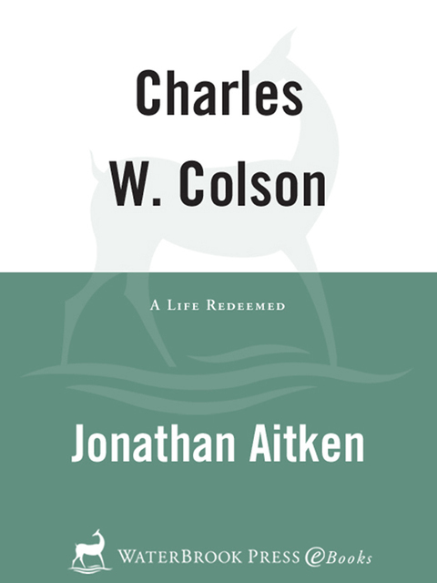 Cover image for book Charles W. Colson: A Life Redeemed