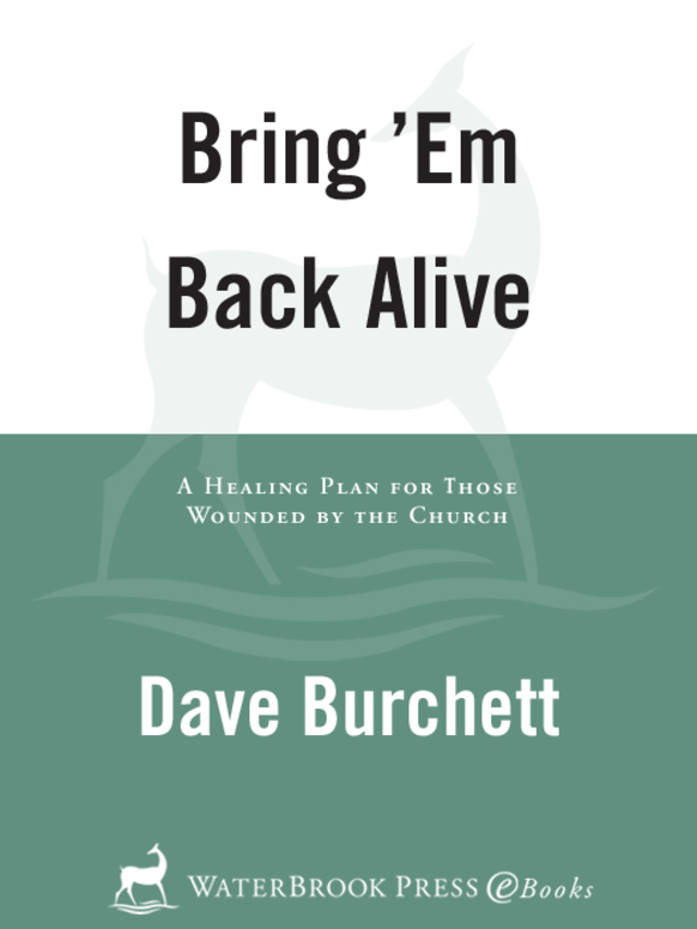 Bring 'Em Back Alive