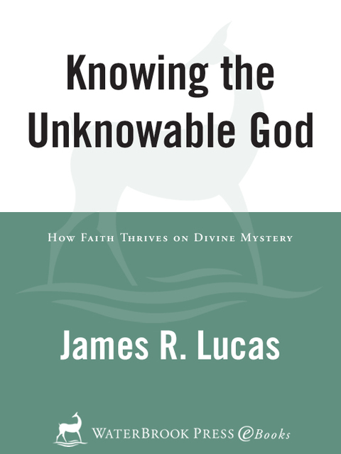 Cover image for book Knowing the Unknowable God
