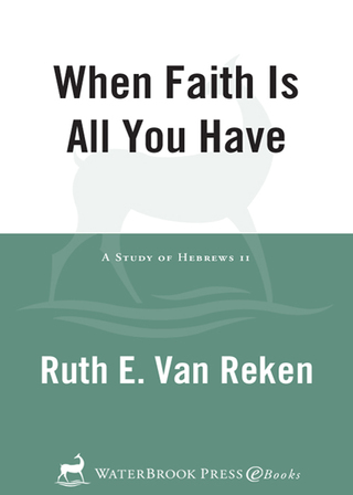 When Faith Is All You Have