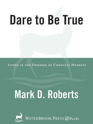 Dare to Be True