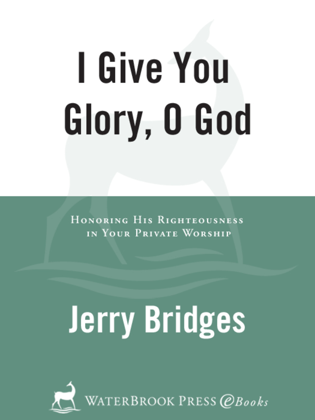 I Give You Glory, O God