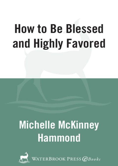 Cover image for book How to Be Blessed and Highly Favored