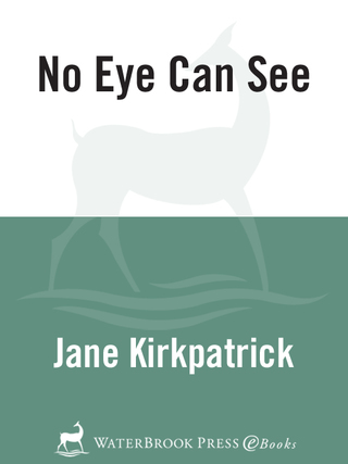 No Eye Can See