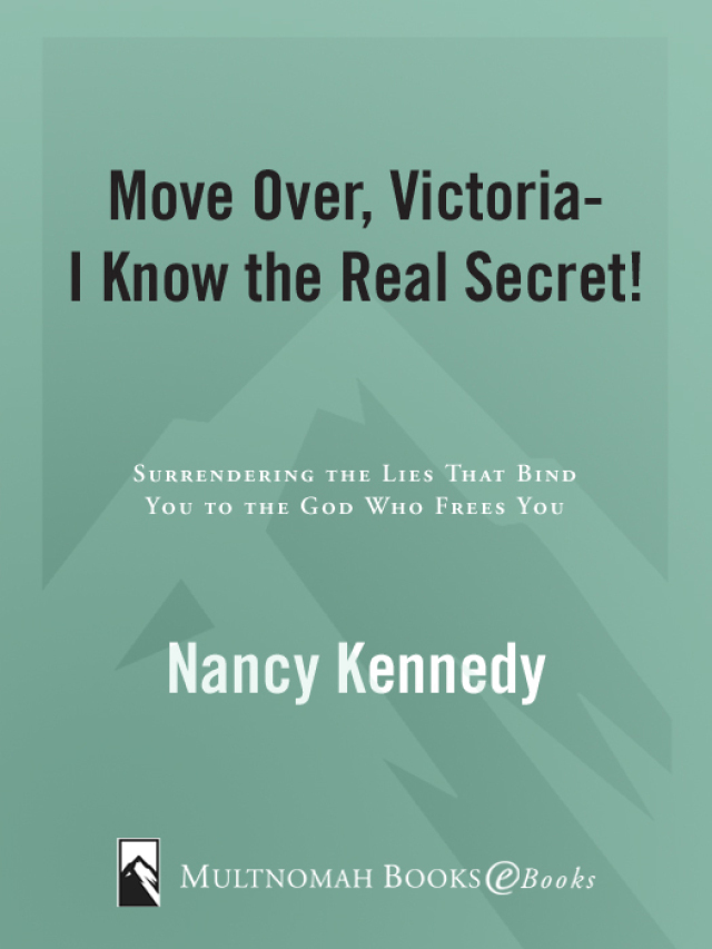 Move Over, Victoria--I Know the Real Secret