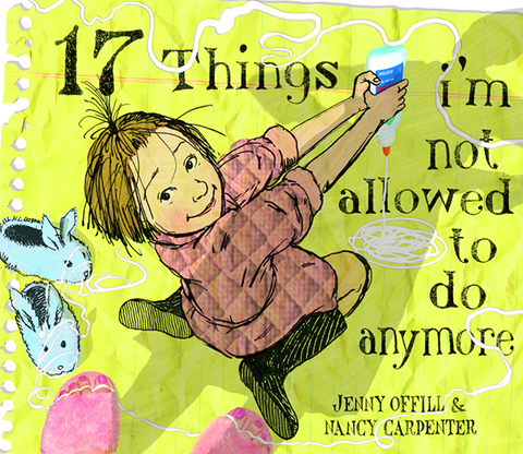 Cover image for book 17 Things I'm Not Allowed to Do Anymore