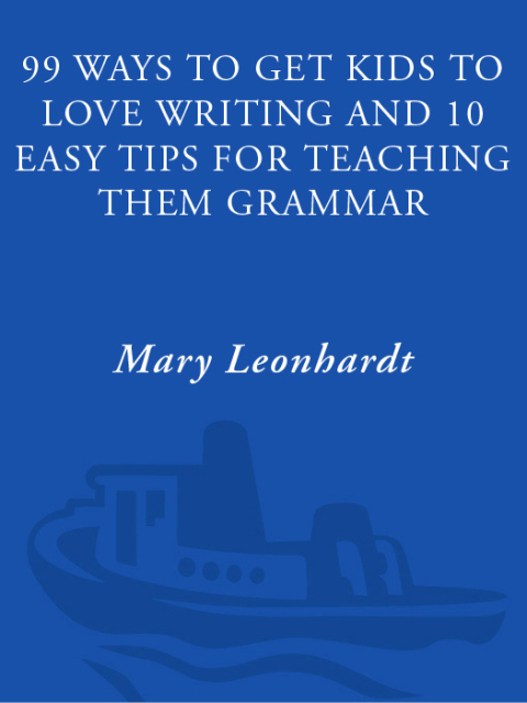 Cover image for book 99 Ways to Get Kids to Love Writing