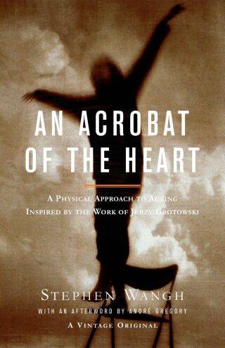 An Acrobat of the Heart