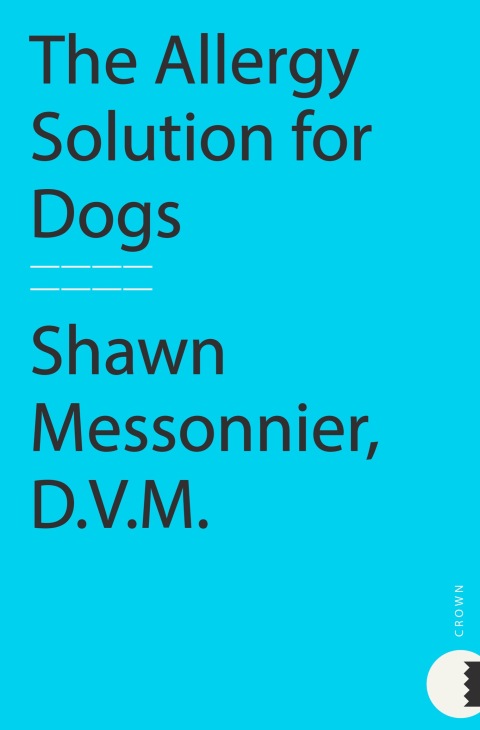 Cover image for book The Allergy Solution for Dogs
