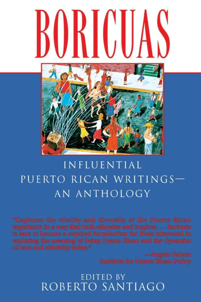 Boricuas: Influential Puerto Rican Writings - An Anthology