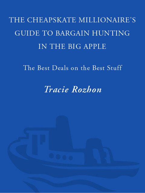 Cover image for book The Cheapskate Millionaire's Guide to Bargain Hunting in the Big Apple
