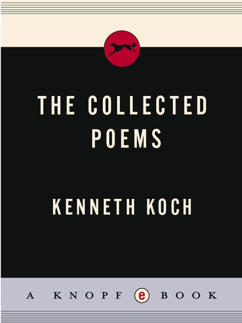 Cover image for book The Collected Poems of Kenneth Koch