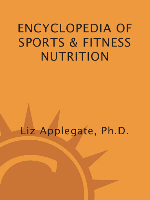 Cover image for book Encyclopedia of Sports & Fitness Nutrition