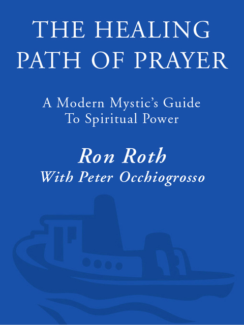 Cover image for book The Healing Path of Prayer