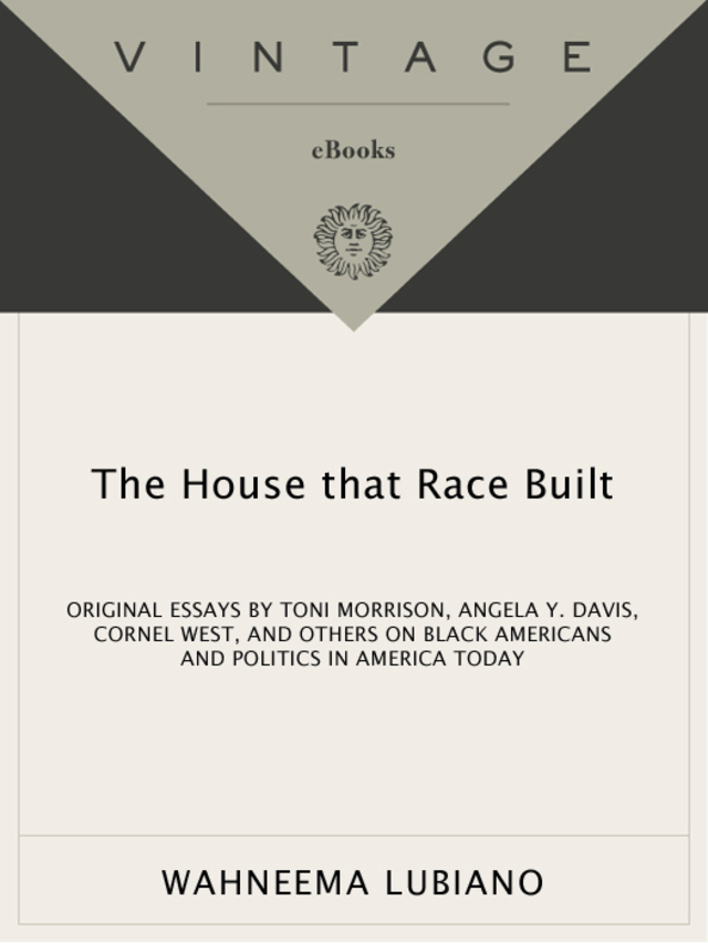 The House That Race Built
