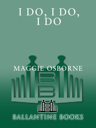 I Do, I Do, I Do