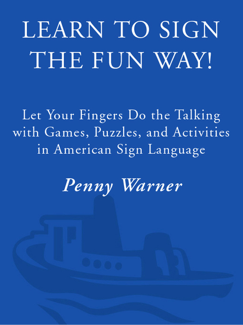 Cover image for book Learn to Sign the Fun Way!