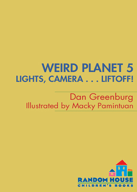 Cover image for book Weird Planet #5: Lights, Camera...Liftoff!