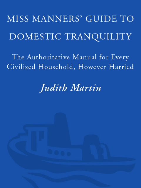 Cover image for book Miss Manners' Guide to Domestic Tranquility