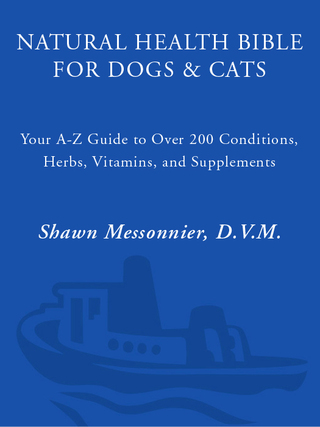 Natural Health Bible for Dogs & Cats