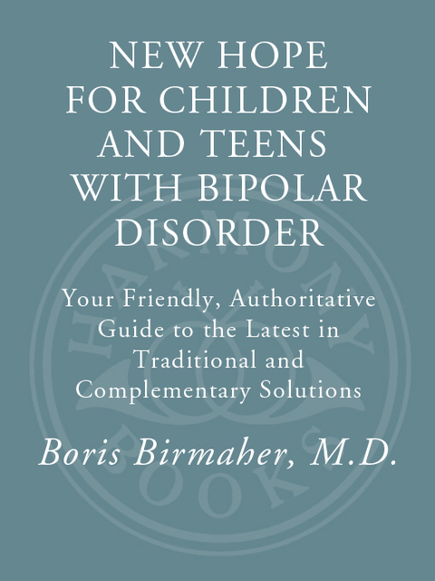 Cover image for book New Hope for Children and Teens with Bipolar Disorder
