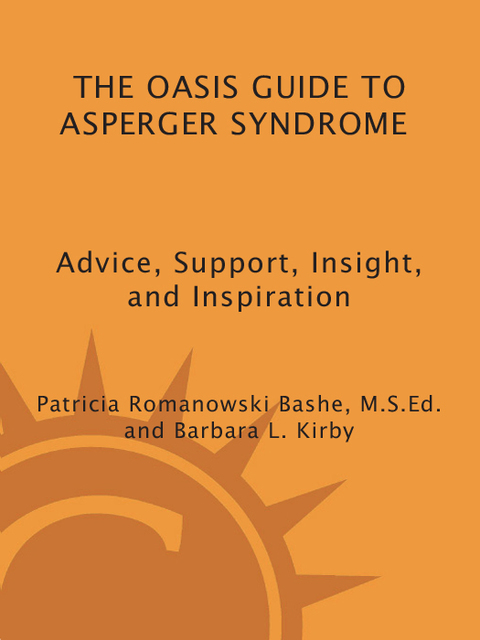 Cover image for book The OASIS Guide to Asperger Syndrome: Completely Revised and Updated